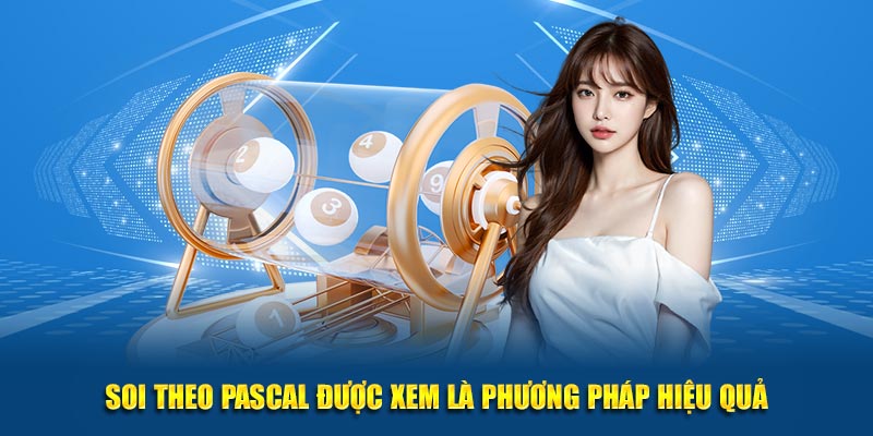 Soi theo Pascal được xem là phương pháp hiệu quả