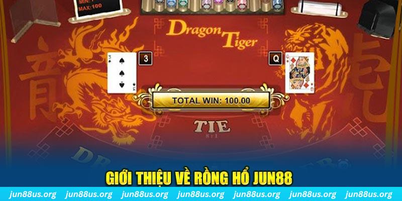 Bí Quyết Chơi Rồng Hổ: Hướng Dẫn Từ Jun88 Để Thắng Lớn 4 Giới thiệu về Rồng Hổ tại Jun88