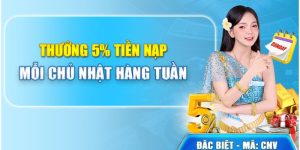 Vài điều cần nhớ khi nhận thưởng nạp tiền 5%