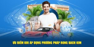 Ưu điểm khi áp dụng phương pháp rong bach kim